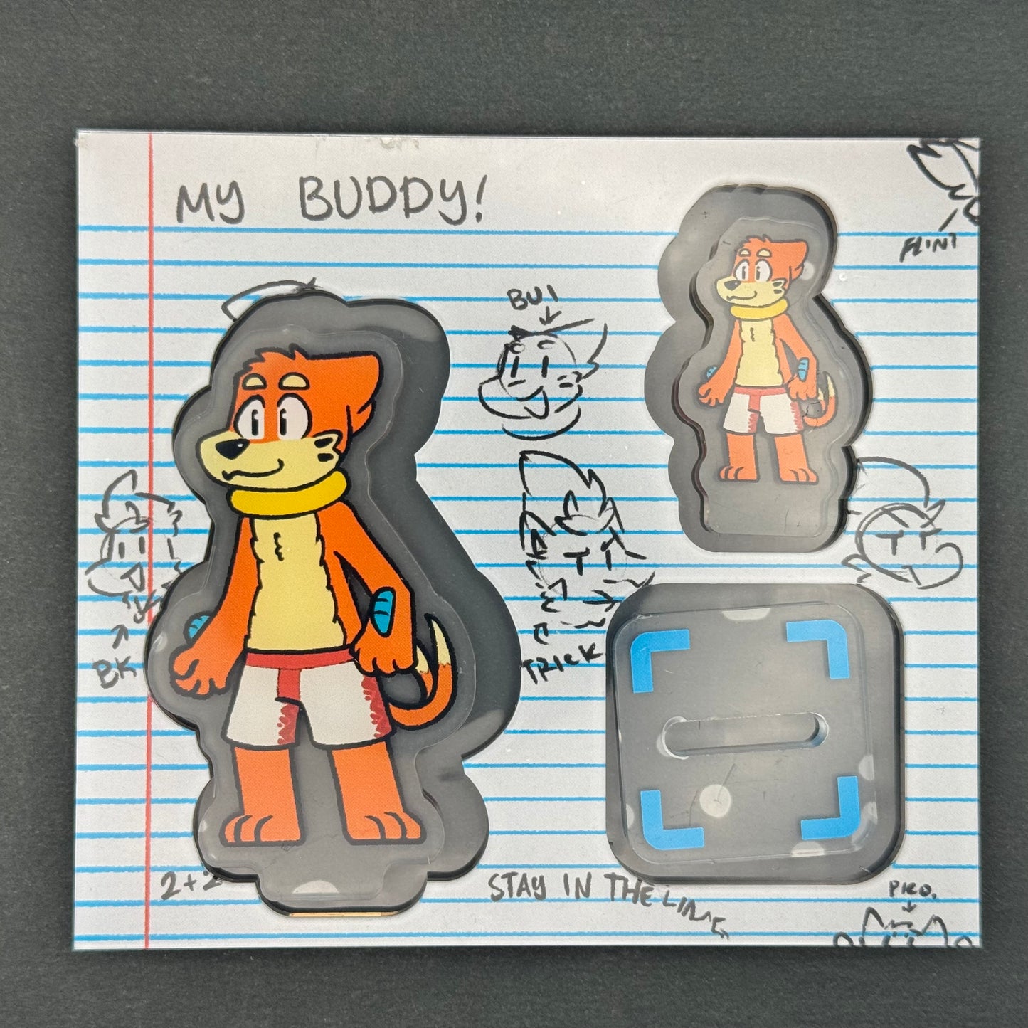 My Buddy Acrylic Standee